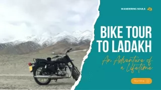 Bike Tour to Ladakh - Wandering Souls