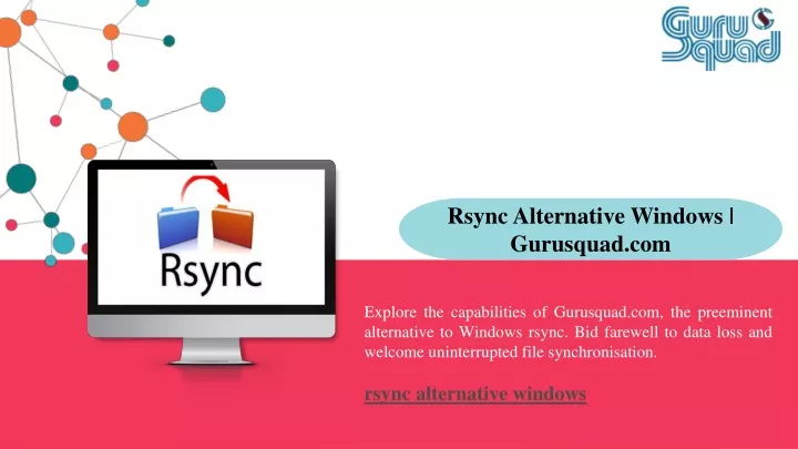 rsync alternative windows gurusquad com