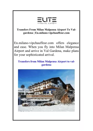 Transfers From Milan Malpensa Airport To Val-gardena | En.milano-vipchauffeur.co