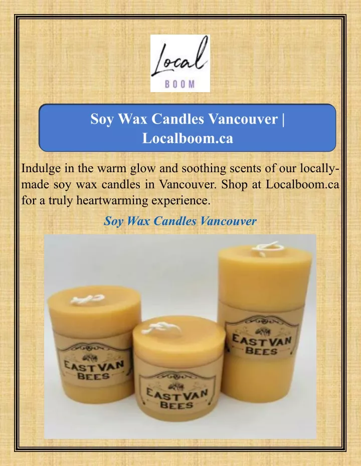 indulge in the warm glow and soothing scents