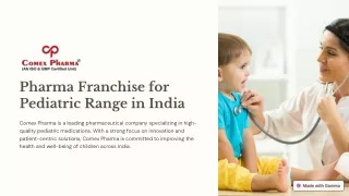 Pharma Franchise for Pediatric Range in India