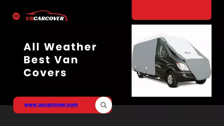 all weather best van covers