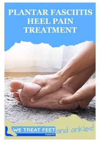 Effective Plantar Fasciitis Heel Pain Treatment | Relieve Your Pain Today