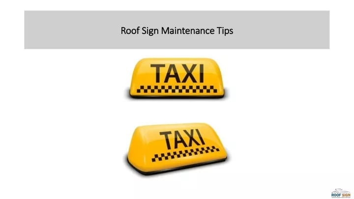 roof sign maintenance tips