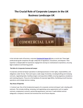 The Crucial Role of Corporate Lawyers in the UK Business Landscape UK  In the in