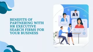 Benefits of Partnering with HR Executive Search Firms for Your Business