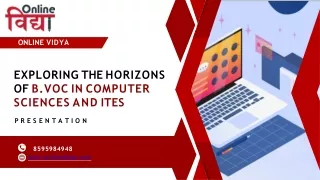 B.VOC in Computer Sciences and ITES: Computer Sciences and ITES Courses | Online