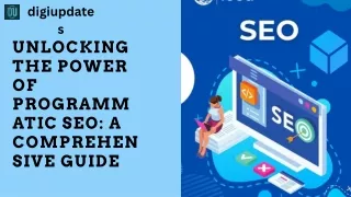 Unlocking the Power of Programmatic SEO A Comprehensive Guide