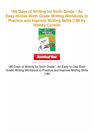 180 Days of Writing for Sixth Grade - An Easy-to-Use Sixth Grade Writing