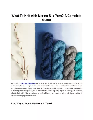 What to Knit with Merino Silk Yarn?