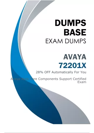 Preferred Avaya 72201X Dumps (V10.02) - Pass Your Exam with Ease