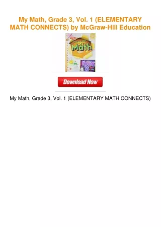 My Math, Grade 3, Vol. 1 (ELEMENTARY MATH CONNECTS) by McGraw-Hill