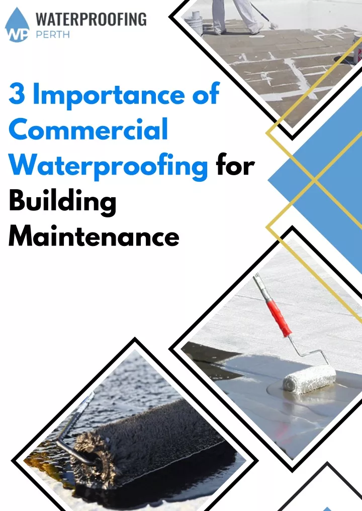 3 importance of commercial waterproofing