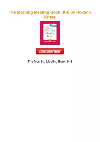 The Morning Meeting Book: K-8 by Roxann Kriete