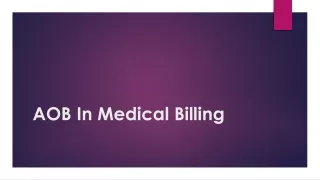 AOB In Medical Billing: Your Questions Answered