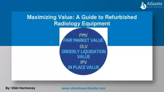 Maximizing Value A Guide to Refurbished Radiology Equipment
