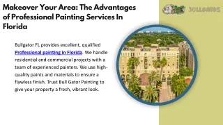 High-Quality Professional Painting Services In Florida By Bull Gator Painting