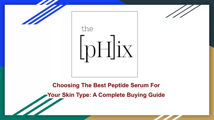 choosing the best peptide serum for