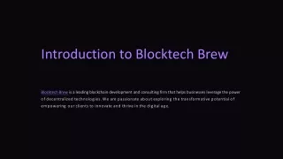 Unleash the Power of Blockchain Technology with Blocktech Brew