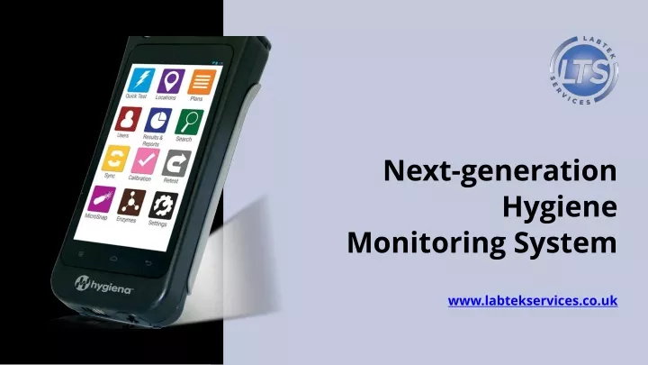 next generation hygiene monitoring system