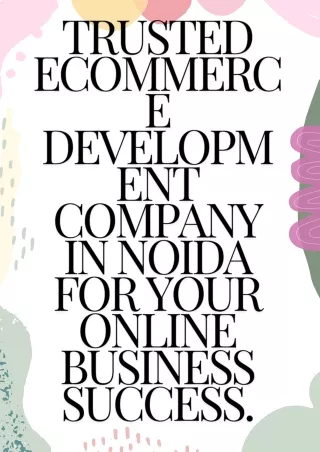 Highest Rated Noida E-Commerce Development Company for Online Business Solutions