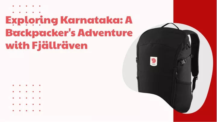 exploring karnataka a backpacker s adventure with