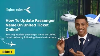 How To Update Passenger Name On United Ticket Online?