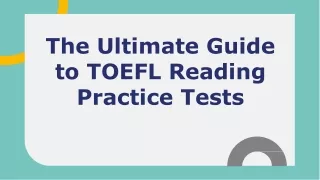 The Ultimate Guide to TOEFL Reading Practice Tests