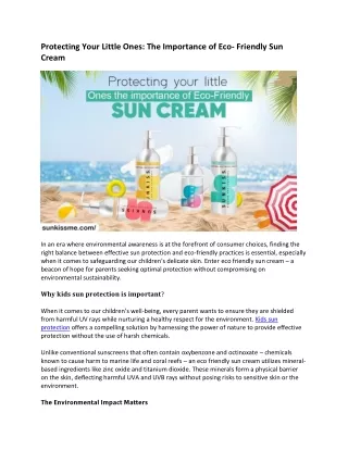 Protecting Your Little Ones The Importance of Eco- Friendly Sun Cream