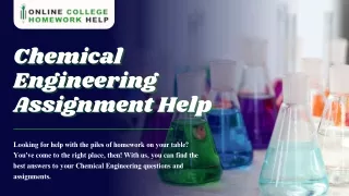 Master Chemical Engineering Assignment Help by Online College Homework Help