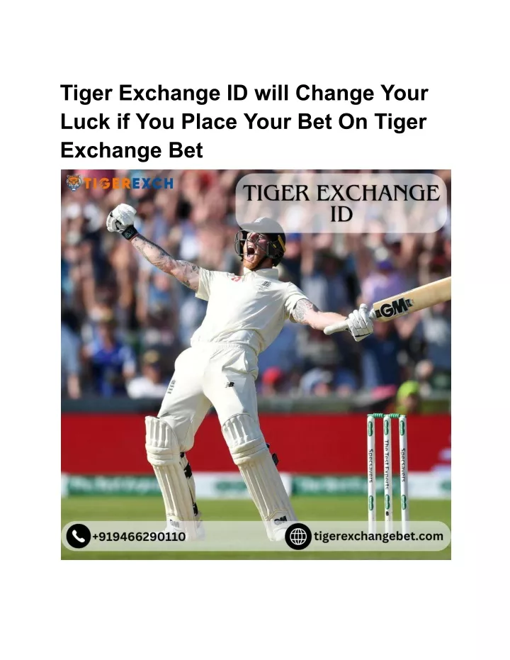 tiger exchange id will change your luck