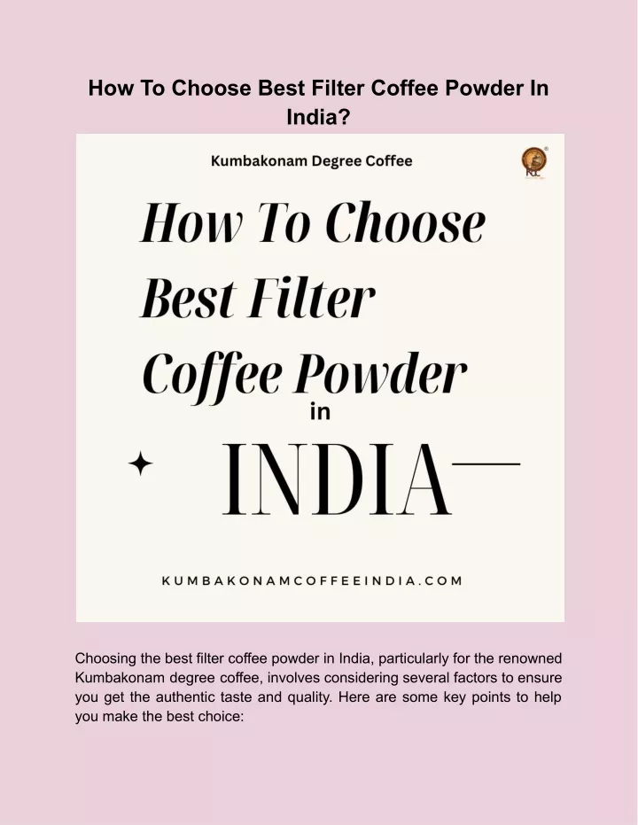 how to choose best filter coffee powder in india