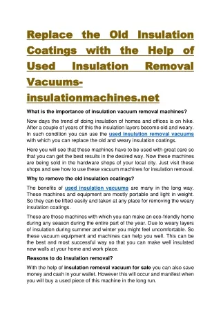 Replace the Old Insulation Coatings with the Help of Used Insulation Removal Vacuums-insulationmachines.net