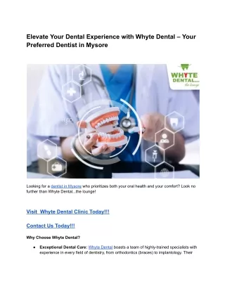 Elevate Your Dental Experience with Whyte Dental – Your Preferred Dentist in Mysore