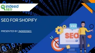 SEO for Shopify  IndeedSEO - SEO COMPANY IN INDIA