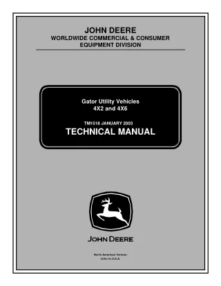 John Deere 4x2 and 4x6 Gator Utility Vehicle Service Repair Manual (TM1518)
