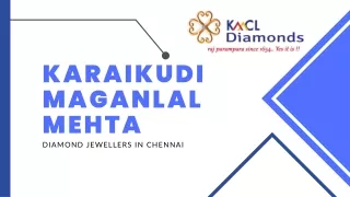 Diamond Jewellers Chennai, Karaikudi Maganlal Diamond Jewellery in Chennai.