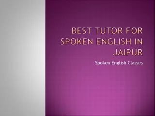 best tutor for spoken english in jaipur