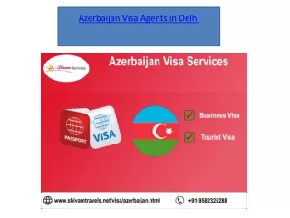 Azerbaijan Visa Agents in Delhi