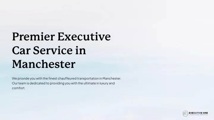 premier executive car service in manchester