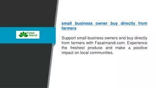 Small Business Owner Buy Directly From Farmers  Fasalmandi.com