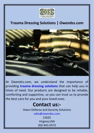 Trauma Dressing Solutions  Owendss.com