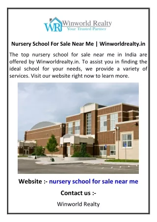 Nursery School For Sale Near Me | Winworldrealty.in
