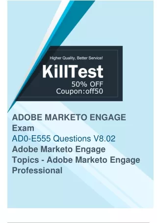 Adobe AD0-E555 Exam Questions - Clear Your Exam with Good Marks