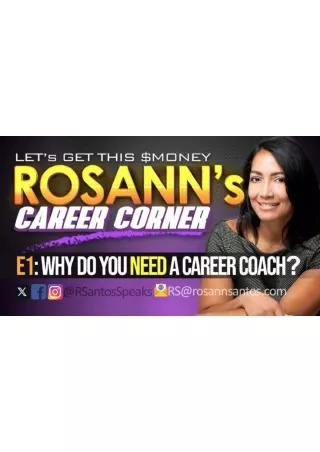 Why Do You Need A Career Coach Rosanns Career Corner E1