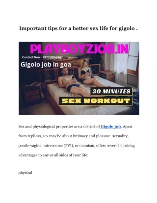 Important tips for a better sex life for gigolo .