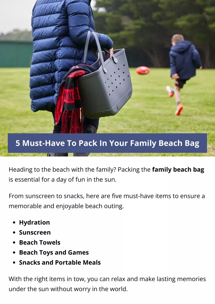 5 must have to pack in your family beach bag