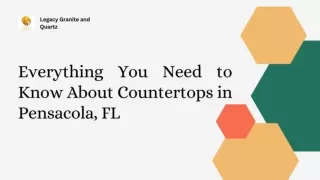 Everything you need to Know About Countertops in Pensacola,FL
