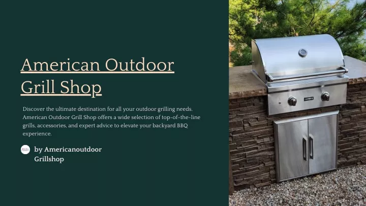 american outdoor grill shop