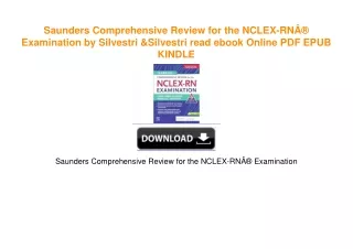 Saunders Comprehensive Review for the NCLEX-RNÂ® Examination by Silvestri & Silvestri